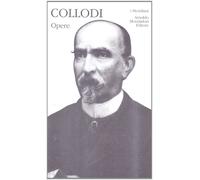 Opere [Oct 03, 1995] Collodi, Carlo