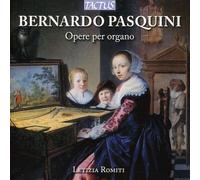 Bernardo Pasquini - Opere Per Organo - AA.VV. (Audio Cd)
