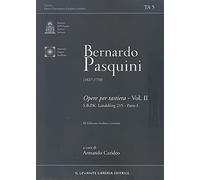 Opere per tastiera. Ediz. bilingue. S.B.P.K. Landsberg 215. Parte I (Vol. 2)