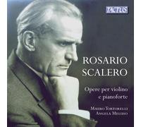 Opere Per Violino E Pianoforte - Rosario Scalero (Audio Cd)