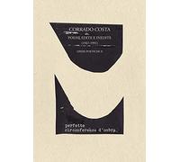 Opere poetiche. Vol. 2: Poesie edite e inedite (1947-1991).