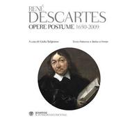 Opere postume 1650-2009. Testo latino e francese a fronte