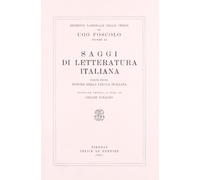 Opere. Saggi di letteratura italiana: Vol. 11/1