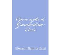 Opere scelte di Giambattista Casti