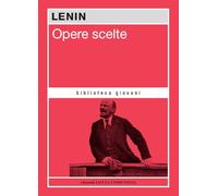 Libri Lenin - Opere Scelte