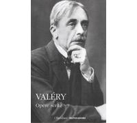 Opere scelte - Valéry Paul