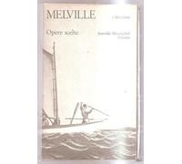 9788804100614 Opere scelte: 1 - Herman Melville,C. Gorlier