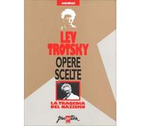 Opere scelte. Vol. 11 - Trotsky Lev