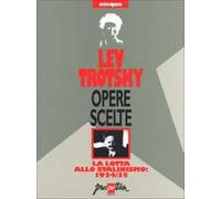 Opere scelte. Vol. 5 - Trotsky Lev