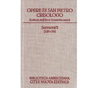 Opere. Sermoni 125-179 e lettera a Eutiche (Vol. 3)