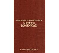 Opere. Sermoni domenicali (Vol. 10)
