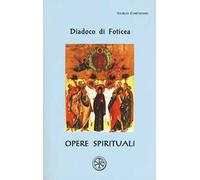 Opere spirituali. Testo greco a fronte