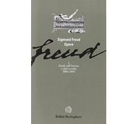 Opere. Studi sull'Isteria e altri scritti (1886-1895) (Vol. 1) - NUOVO