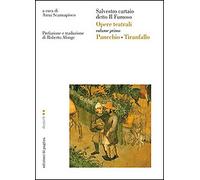 Opere teatrali. Vol. 1: PanechioTiranfallo - [Edizioni di Pagina]