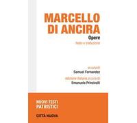 Opere. Testo e traduzione