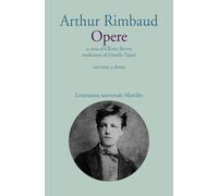 Opere. Testo francese a fronte - Rimbaud Arthur