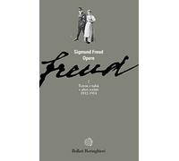 Opere. Vol. 7: Totem e tabù e altri scritti (1912-1914).