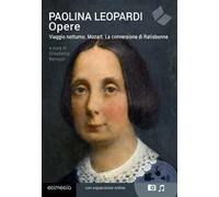 Opere. Viaggio notturno. Mozart. La conversione di Ratisbonne