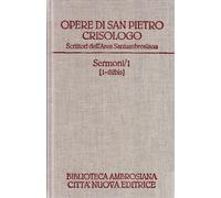 Opere. Vol. 1-1 - Pietro Crisologo (san)