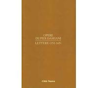 Opere. Vol. 17: Lettere (151-165).