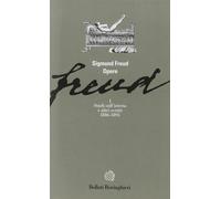 Opere. Vol. 1: Studi sull'Isteria e altri scritti (1886-1895) - 1