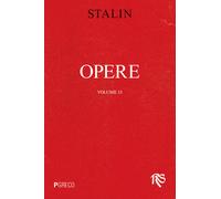 Opere. Vol. 13 - Stalin Iosif V.
