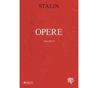 Opere. Vol. 14 - Stalin Iosif V.