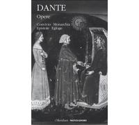 Opere. Vol. 2 - Alighieri Dante