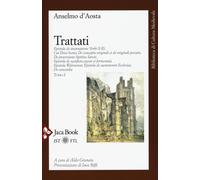 Opere. Vol. 2 - Anselmo d'Aosta (sant')