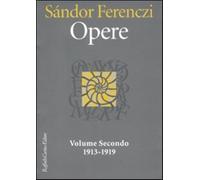 Opere. Vol. 2 - Ferenczi Sándor