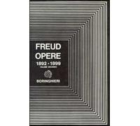 Opere. Vol. 2: Progetto di psicologia e altri scritti (1892-1899)