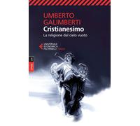 Opere. Vol. 20: Cristianesimo. La religione dal cielo vuoto - 201