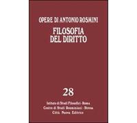 Opere. Vol. 28: Filosofia del diritto.