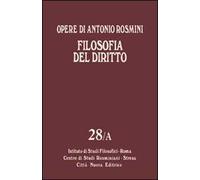 Opere. Vol. 28: Filosofia del diritto.