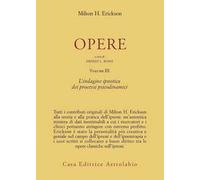 Opere. Vol. 3: L'Indagine ipnotica dei processi psicodinamici