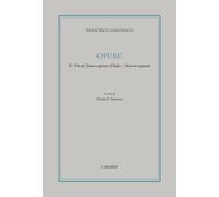 Opere. Vol. 4. Vite de' famosi capitani d'Italia. Discorso augurale