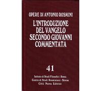 Opere. Vol. 41 - Rosmini Antonio