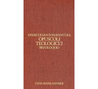 Opere. Vol. 5-2 - Bonaventura (san)