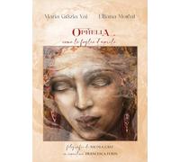 Ophelia come le foglie d'Aprile