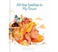 Ophélie Célier All the Families in My Town - A Heartwarming (Copertina rigida)
