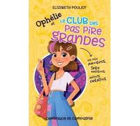 Ophelie et le club des pas pire grandes