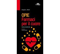 Opie. Farmaci per il cuore