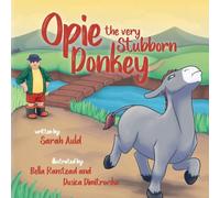 Opie The Very Stubborn Donkey