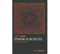 Opinioni di un eretico