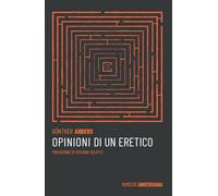 Opinioni di un eretico