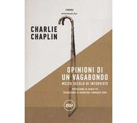 Opinioni di un vagabondo. Mezzo secolo di interviste