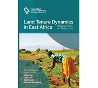 Opira Otto Aida Land Tenure Dynamics in East Africa: Changing Practi (Tascabile)