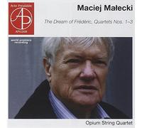 Opium String Quartet - The Dream of Frédéric, Quartets Nos. 1-3