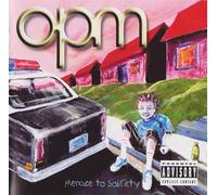 Opm - Menace to Sobriety