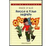 Opopomoz. Rocco e il suo segreto